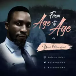 Yemi Oluwafemi - From AgeTo Age
